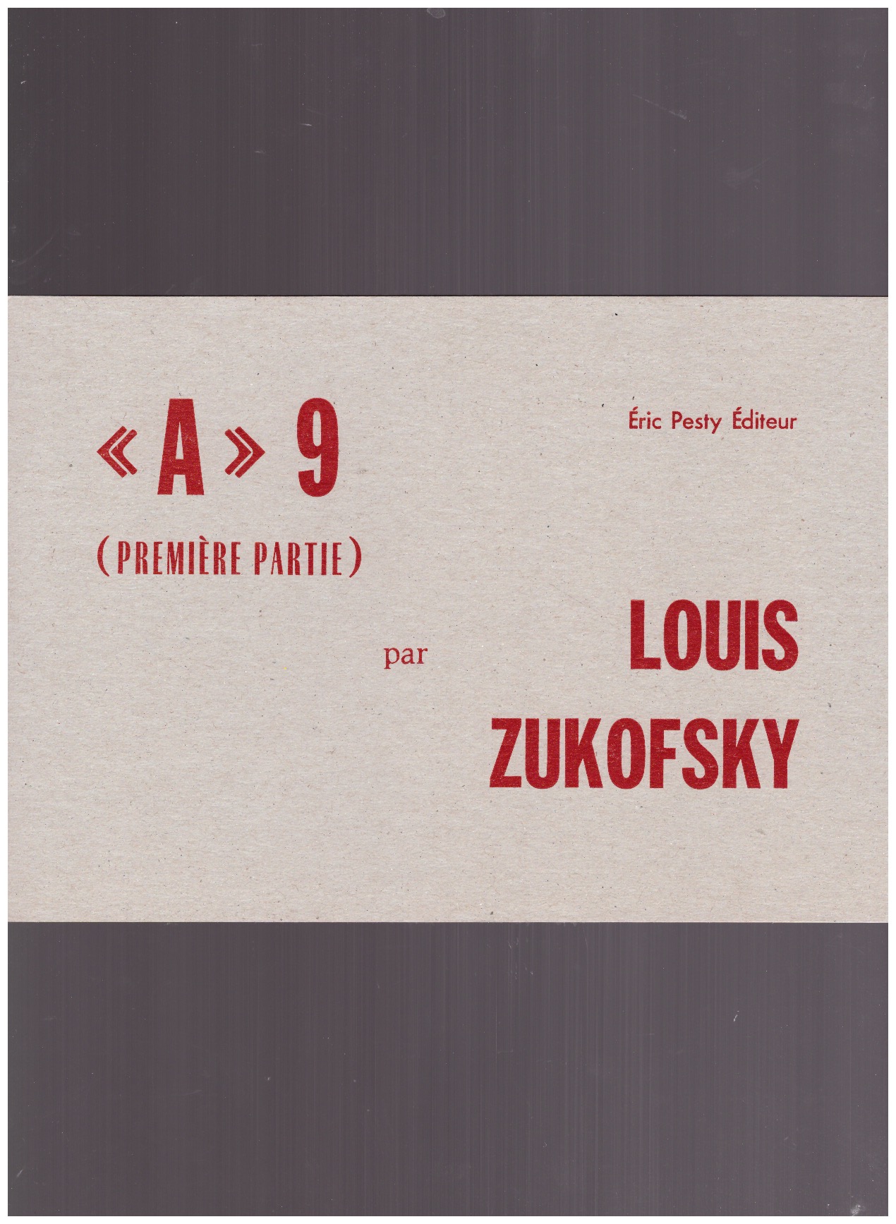 ZUKOFSKY, Louis - 